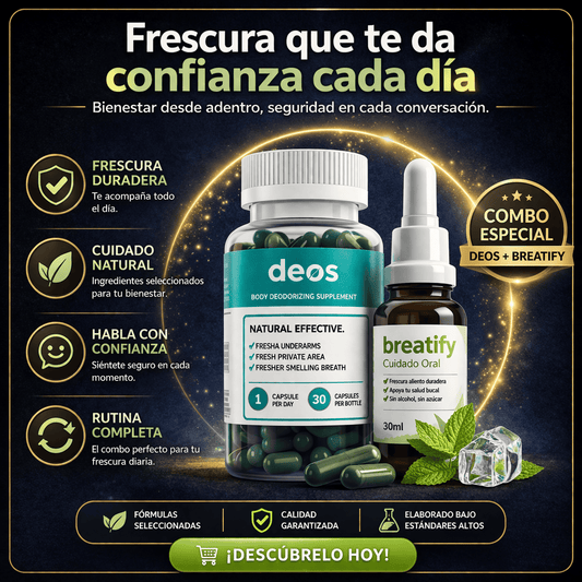 Combo DEOS+BREATIFY | Siéntete seguro en cada conversación.
